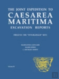 Bertrand.pt - The Joint Expedition To Caesarea Maritima Excavation Reports