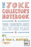 The Joke Collector'S Notebook