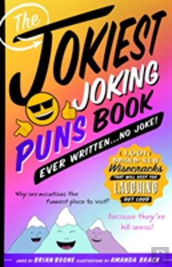 Bertrand.pt - The Jokiest Joking Puns Book Ever Written . . . No Joke!