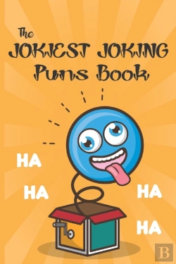 Bertrand.pt - The Jokiest Joking Puns Book