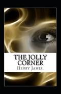 The Jolly Corner Annotated