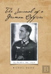 The Journal Of A German Officer