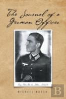 The Journal Of A German Officer