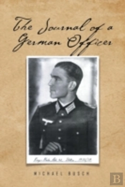 Bertrand.pt - The Journal Of A German Officer
