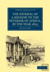 The Journal Of A Mission To The Interior Of Africa, In The Year 1805