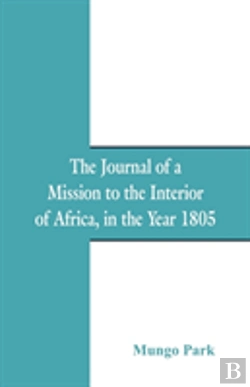 Bertrand.pt - The Journal Of A Mission To The Interior Of Africa