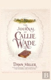 The Journal Of Callie Wade