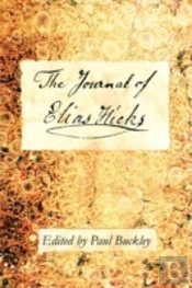 The Journal Of Elias Hicks