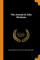 The Journal Of John Woolman