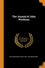 The Journal Of John Woolman