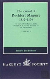 The Journal Of Rochfort Maguire, 1852-1854 Set