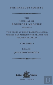 The Journal Of Rochfort Maguire, 1852â€“1854