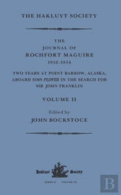 The Journal Of Rochfort Maguire, 1852â€“1854