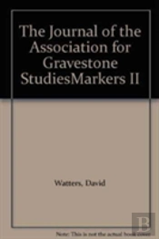 The Journal Of The Association For Gravestone Studiesmarkers Ii
