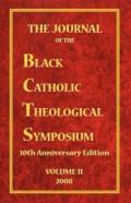 The Journal Of The Black Catholic Theological Symposium Volume Two