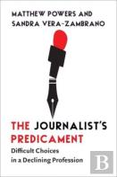 The Journalist'S Predicament