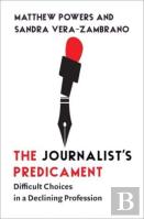 The Journalist'S Predicament