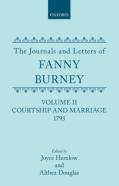 The Journals And Letters Of Fanny Burney (Madame D'Arblay): Volume Ii: Courtship And Marriage. 1793