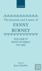 The Journals And Letters Of Fanny Burney (Madame D'Arblay): Volume Iv: West Humble, 1797-1801