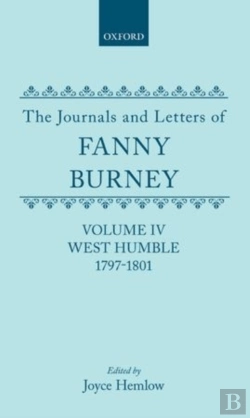 Bertrand.pt - The Journals And Letters Of Fanny Burney (Madame D'Arblay): Volume Iv: West Humble, 1797-1801