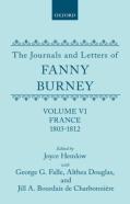 The Journals And Letters Of Fanny Burney (Madame D'Arblay): Volume Vi: France, 1803-1812