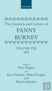 The Journals And Letters Of Fanny Burney (Madame D'Arblay): Volume Viii: 1815