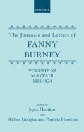 The Journals And Letters Of Fanny Burney (Madame D'Arblay): Volume Xi: Mayfair 1818-1824