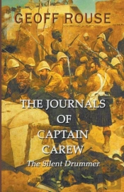 The Journals Of Captain Carew - The Silent Drummer