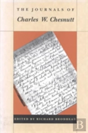 The Journals Of Charles W. Chesnutt