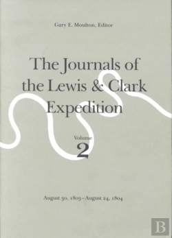 Bertrand.pt - The Journals Of The Lewis And Clark Expedition