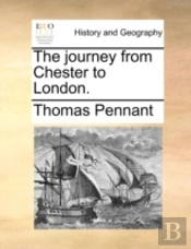 The Journey From Chester To London.