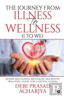 The Journey From Illness To Wellness (I To We)
