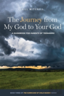 The Journey From My God To Your God