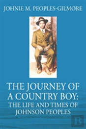The Journey Of A Country Boy