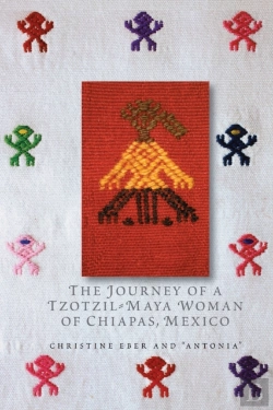 Bertrand.pt - The Journey Of A Tzotzil-Maya Woman Of Chiapas, Mexico