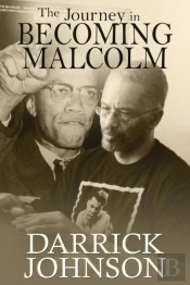 The Journey Of Becoming Malcolm