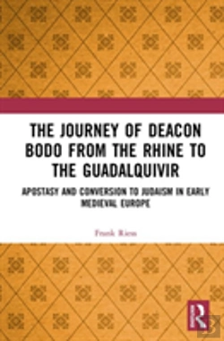 Bertrand.pt - The Journey Of Deacon Bodo From The Rhine To The Guadalquivir