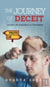 The Journey Of Deceit:  A Story Of Treac