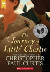 The Journey Of Little Charlie (Scholastic Gold)