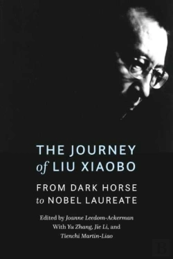 Bertrand.pt - The Journey Of Liu Xiaobo