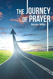 The Journey Of Prayer