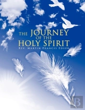 The Journey Of The Holy Spirit