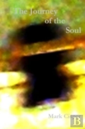 The Journey Of The Soul