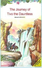 The Journey Of Tivo The Dauntless