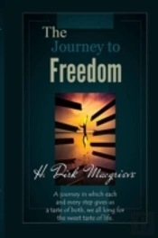 The Journey To Freedom - Book One