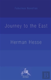 The Journey To The East