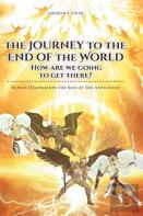 The Journey To The End Of The World