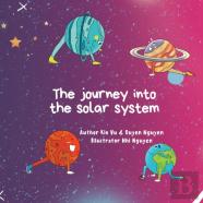 The Journey To The Solar System