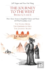 The Journey To The West, Books 4, 5 And 6