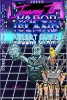 The Journey To Vapor Island